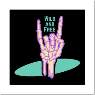 Wild and Free Posters and Art